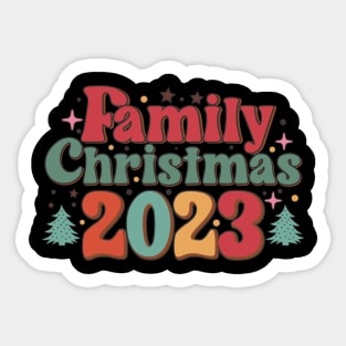 Family Christmas 2023 Matching Sticker